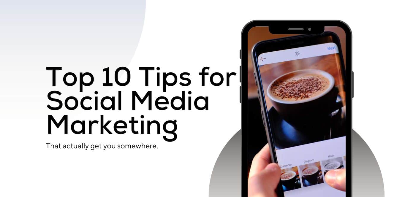 Top 10 Tips for Marketing on Social Media - High Point SEO & Marketing