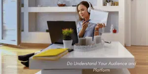 Audience and Platform