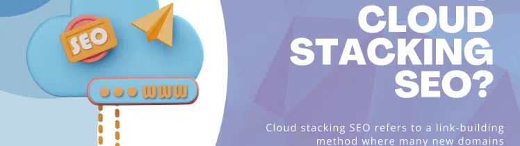 Cloud Stacking SEO