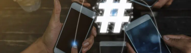 Hashtags in Social Media Marketing